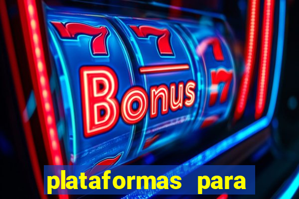 plataformas para ganhar dinheiro jogando